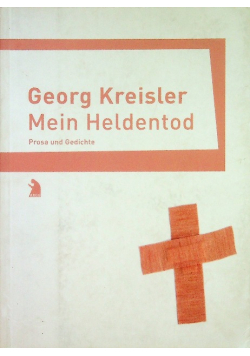 Kreisler mein heldentod