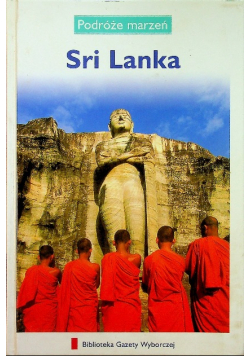 Podróże marzeń Sri Lanka
