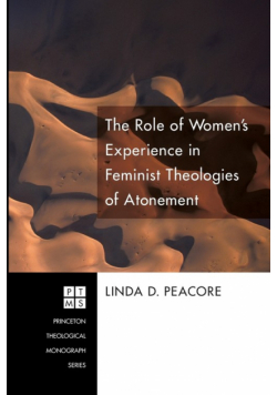 The Role of Women's Experience in Feminist Theologies of Atonement