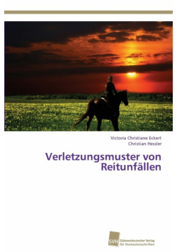 Verletzungsmuster von Reitunfällen
