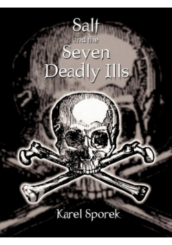 Salt and the Seven Deadly Ills