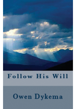Follow His Will