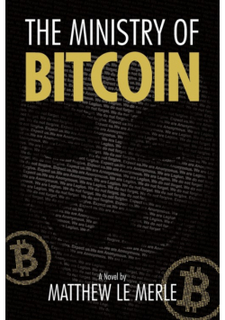 The Ministry of Bitcoin