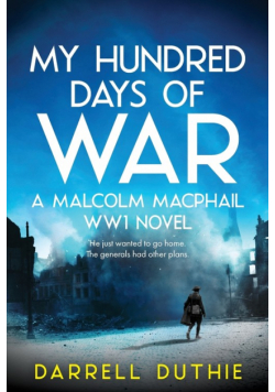 My Hundred Days of War