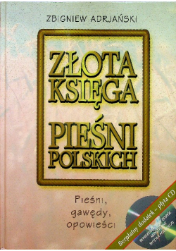 Złota księga pieśni polskich plus płyta CD