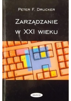 Zarządzanie w XXI wieku