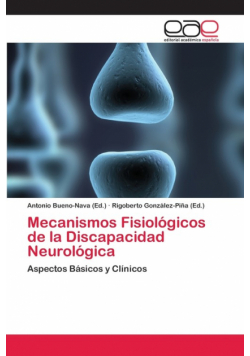 Mecanismos Fisiológicos de la Discapacidad Neurológica
