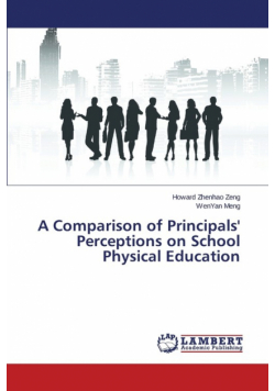 A Comparison of Principals' Perceptions on School Physical Education