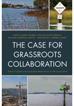 The Case for Grassroots Collaboration