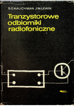 Tranzystorowe odbiorniki radiofoniczne