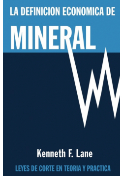 La Definición Económica de Mineral