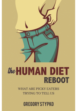 The Human Diet Reboot