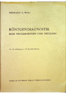 Röntgendiagnostik beim neugeborenen und saugling