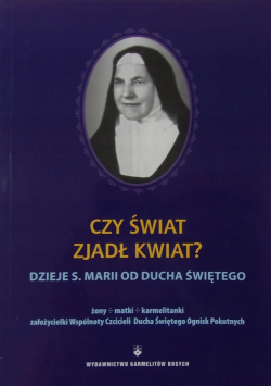 Czy świat zjadł kwiat