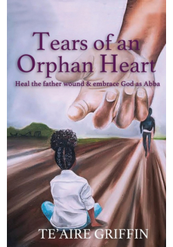Tears of an Orphan Heart