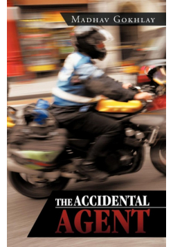 The Accidental Agent