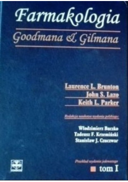 Farmakologia Goodmana i Gilmana Tom I