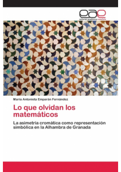 Lo que olvidan los matemáticos