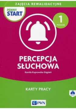 Pewny start. Percepcja słuchowa PWN