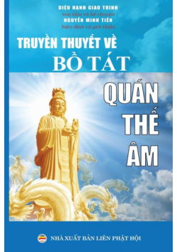 Truyền thuyết về Bồ Tát Quán Thế Âm