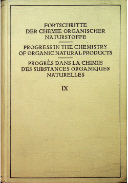 Fortschritte der chemie organischer naturstoffe IX
