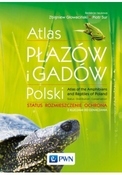 Atlas płazów i gadów Polski