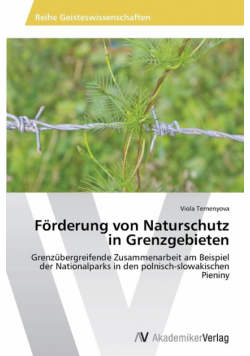 Förderung von Naturschutz in Grenzgebieten