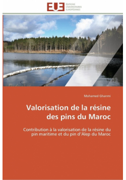 Valorisation de la résine des pins du maroc