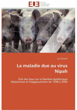 La maladie due au virus nipah