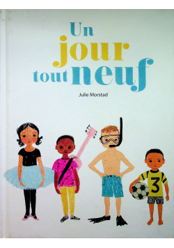 Un jour tout neuf