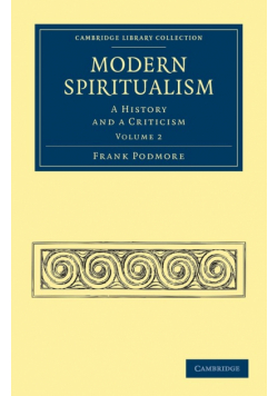 Modern Spiritualism - Volume 2