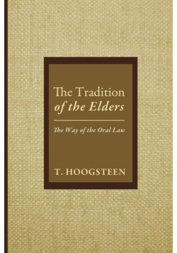 The Tradition of the Elders