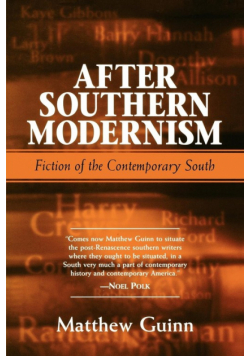 After Southern Modernism