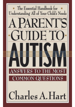 A Parent's Guide to Autism