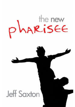 The New Pharisee