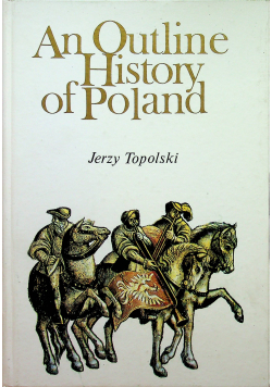 An Outline History od Poland
