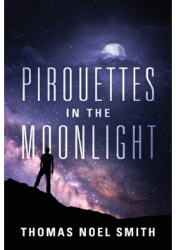 Pirouettes in the Moonlight