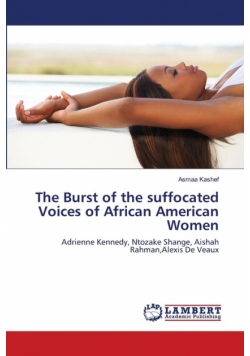 The Burst of the suffocated Voices of African American Women