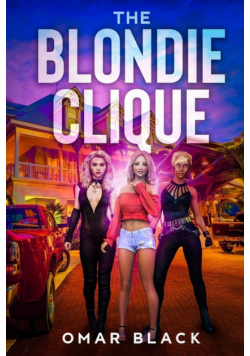 The Blondie Clique