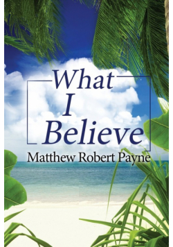What I Believe