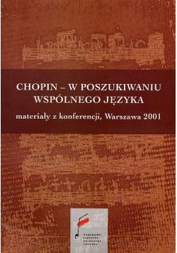 Chopin w poszukiwaniu wspólnego języka