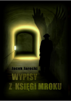 Wypisy z księgi mroku