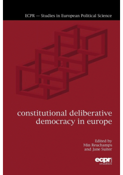 Constitutional Deliberative Democracy in Europe