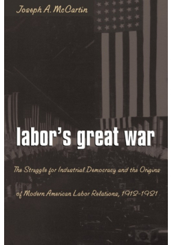Labor's Great War