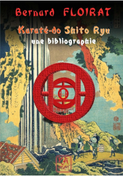 Karaté-do Shito Ryu - une bibliographie