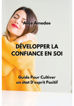 Développer La Confiance En Soi