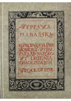 Wyprawa plebańska Reprint z 1590 r