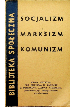 Socjalizm marksizm komunizm