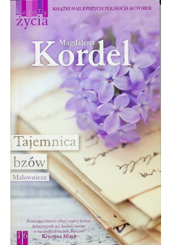Kolory życia tom 16 Tajemnica bzów Malownicze Wydanie kieszonkowe