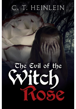 The Evil of the Witch Rose